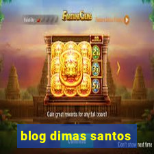 blog dimas santos